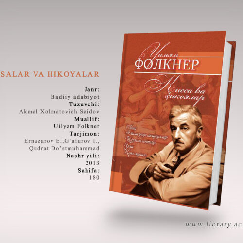 Uilyam Folkner. Qissalar va hikoyalar Uilyam Folkner. Qissalar va hikoyalar