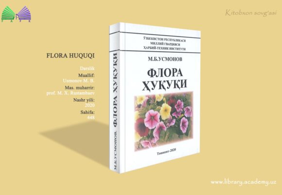 “Flora huquqi” o’quv darsligi 2 nusxada. “Flora huquqi” o’quv darsligi 2 nusxada.