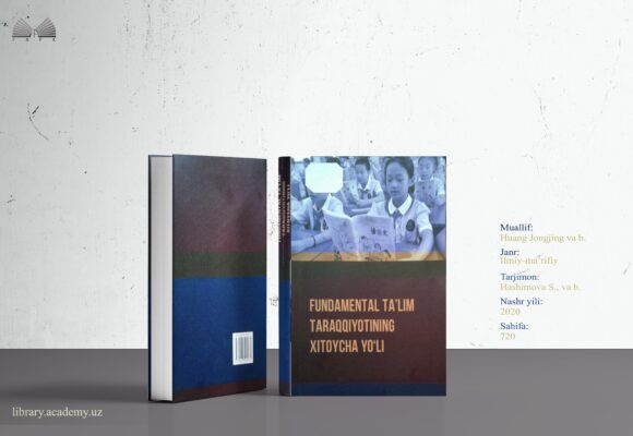 Huang Jongjing. Fundamental ta’lim taraqqiyotining xitoycha usuli