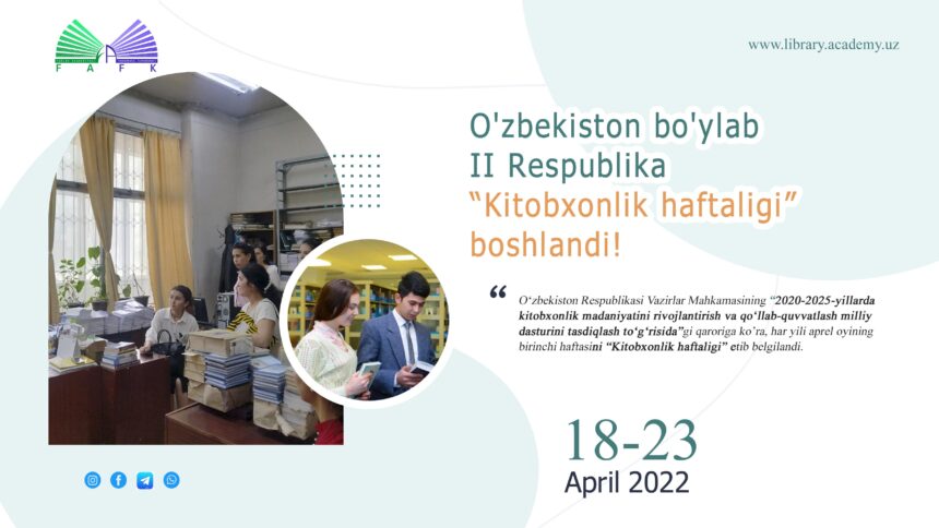 O’zbekiston Respublikasi Fanlar Akademiyasi Fundamental kutubxonasida «Kitobxonlik haftaligi»ga start berildi! O’zbekiston Respublikasi Fanlar Akademiyasi Fundamental kutubxonasida «Kitobxonlik haftaligi»ga start berildi!