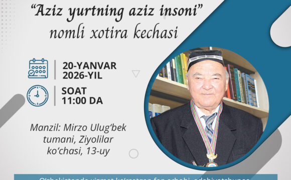 Azizxon Qayumov tavalludining 100 yilligiga bag‘ishlangan “Aziz yurtning aziz insoni” nomli xotira kechasi