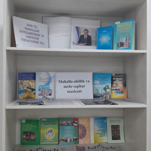 Mahalla – ahillik va mehr-oqibat maskani