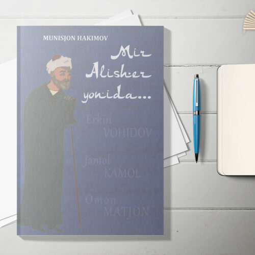 Mir Alisher yonida… Mir Alisher yonida…