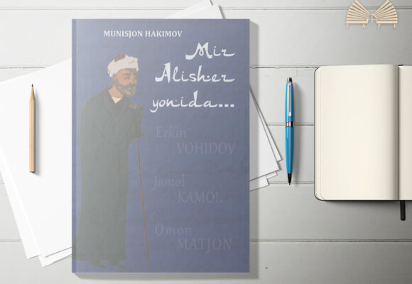 Mir Alisher yonida…