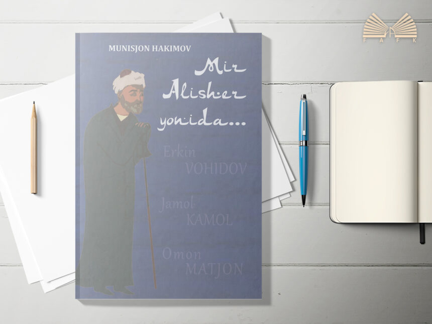 Mir Alisher yonida…