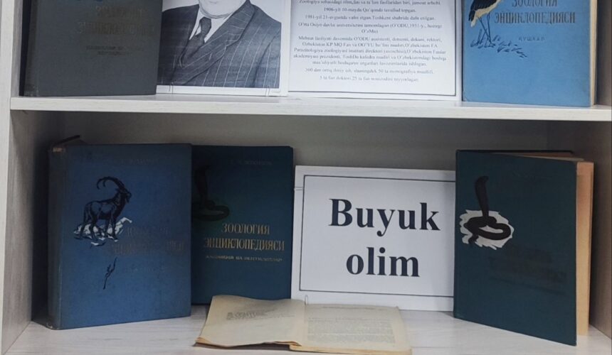 Tesha Zohidov tavalludining 120 yilligiga bag‘ishlangan “Buyuk olim” nomli kitob ko‘rgazmasi tashkil etildi